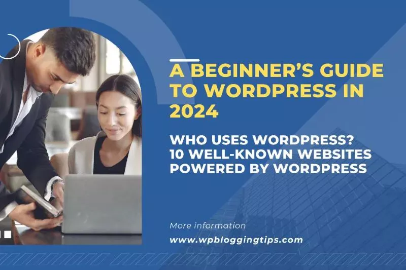 A Beginner's Guide to WordPress in 2024