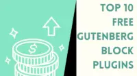 Top 10 Free Gutenberg Block Plugins