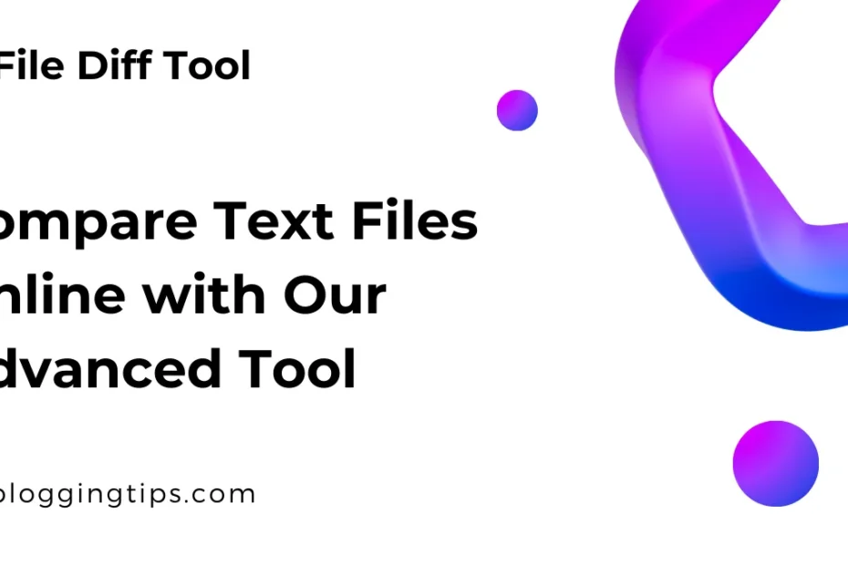 File Diff Tool Compare Text Files Easily Online