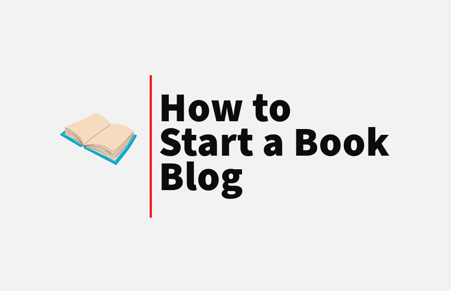 How to Start a Book Blog