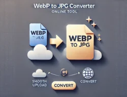 WebP to JPG Converter – Quick Online Free Tool